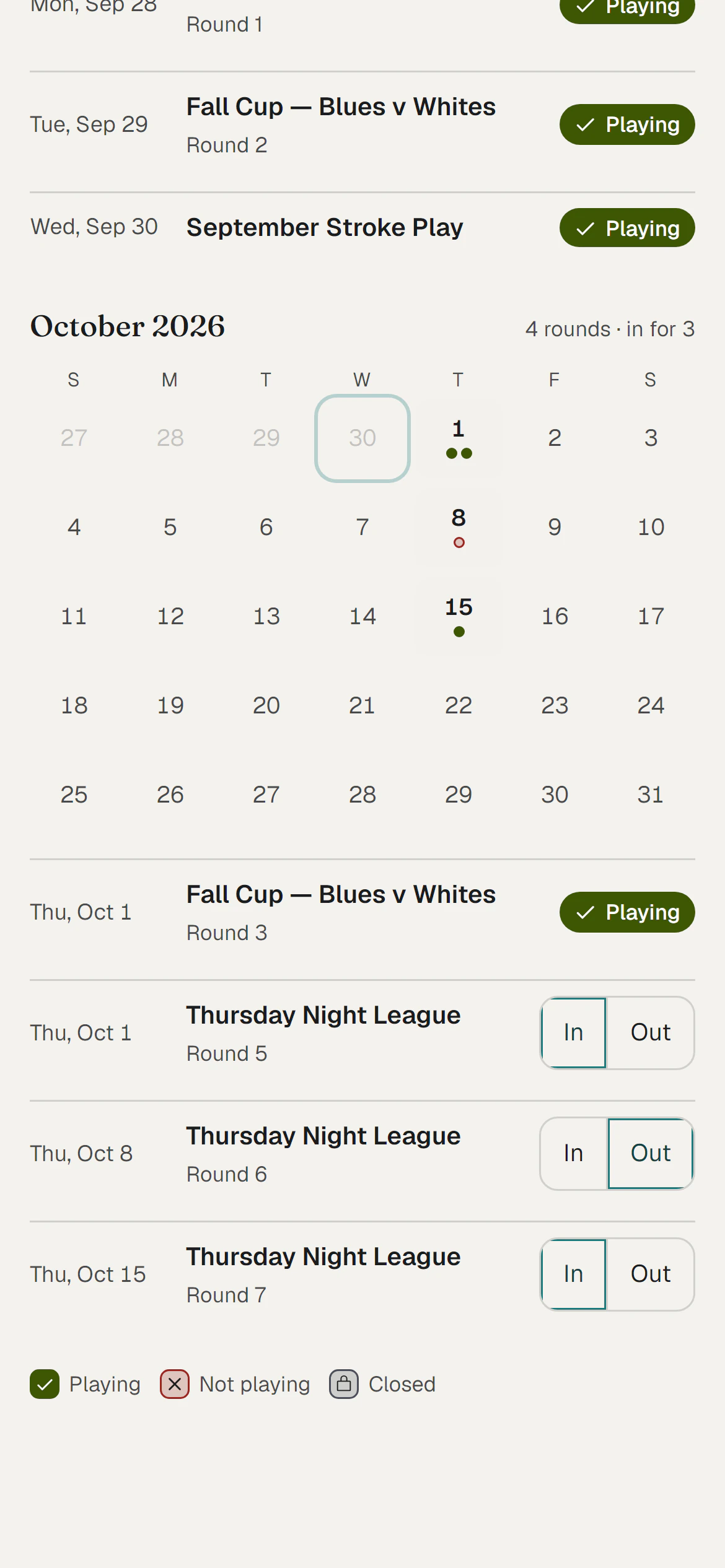 A member's calendar: the month's league rounds, each with an In / Out switch.